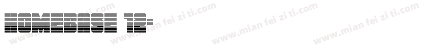 homebase 12字体转换